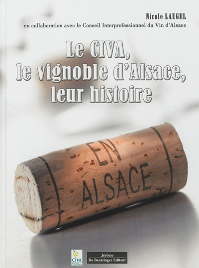 Le CIVA, le vignoble d'Alsace, leur histoire