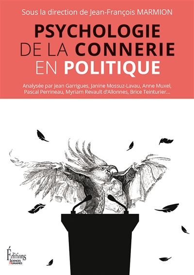 Psychologie de la connerie...