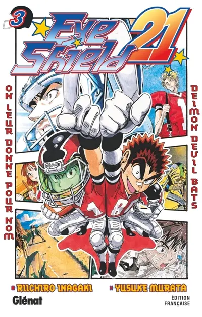 Eye shield 21. Vol. 3. On leur donne pour nom Deimon Devil Bats