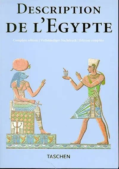 Description de l'Egypte : publiée par les ordres de Napoléon Bonaparte