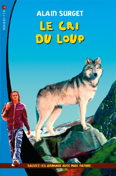 Le cri du loup