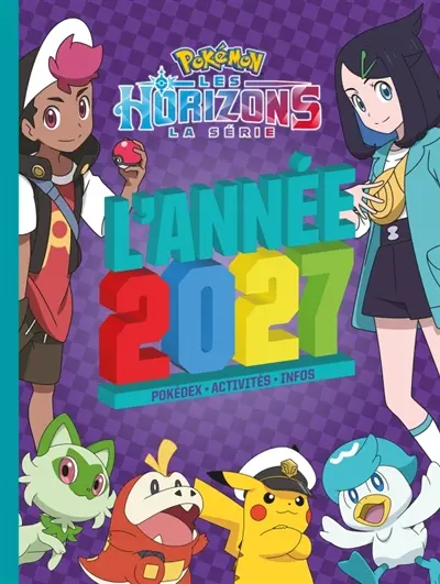 Pokémon : la série Les horizons : l'année 2027