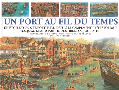 Un port au fil du temps : L'histoire d'un site portuaire