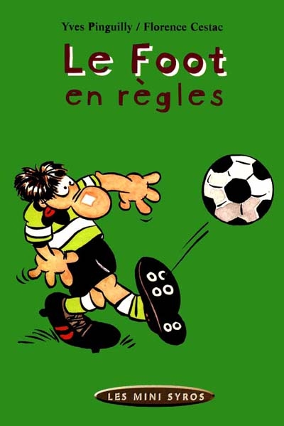 Le foot en règles