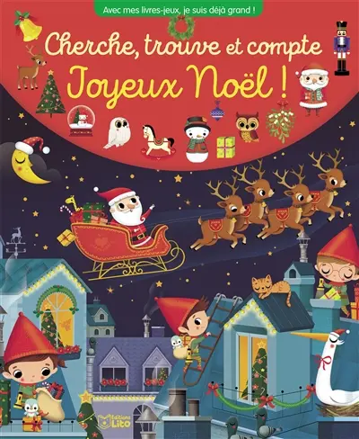 Joyeux Noël ! : cherche, trouve et compte