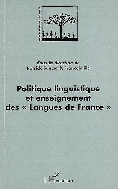 Politique linguistique et enseignement des langues de France