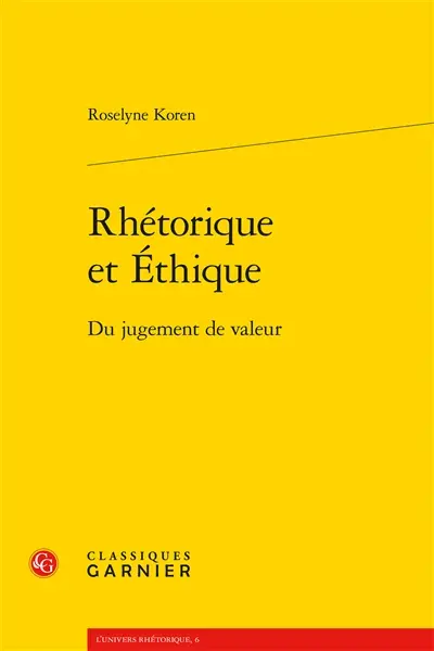 Rhétorique et éthique : du jugement de valeur