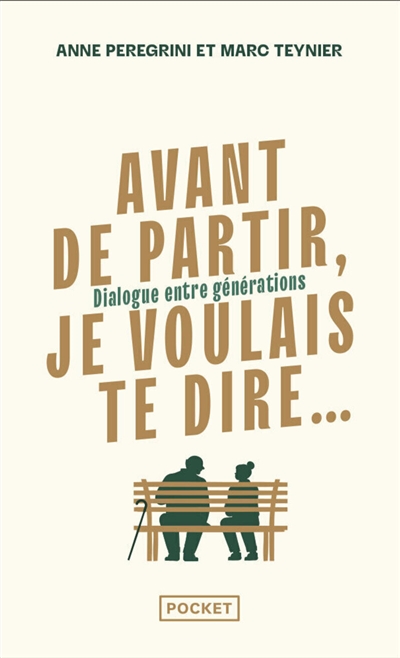 Avant de partir, je voulais...