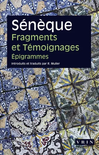 Fragments et témoignages. Epigrammes