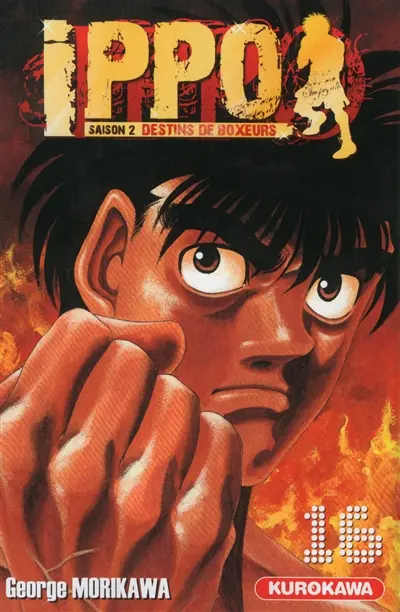 Ippo : saison 2, destins de boxeurs. Vol. 16