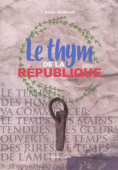 Le thym de la République