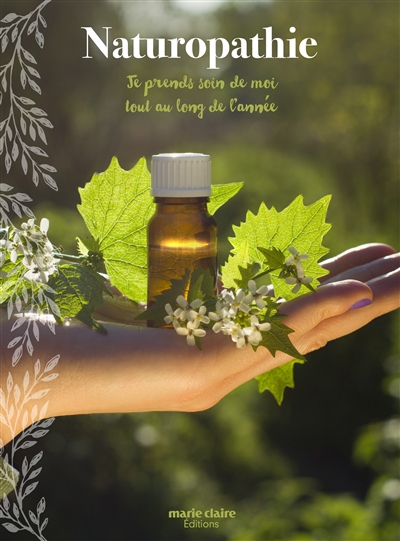 Naturopathie : 200 recettes équilibrées au fil des saisons