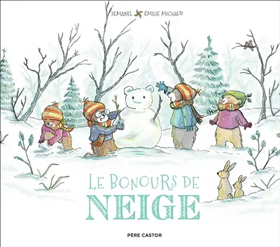 Le bonours de neige