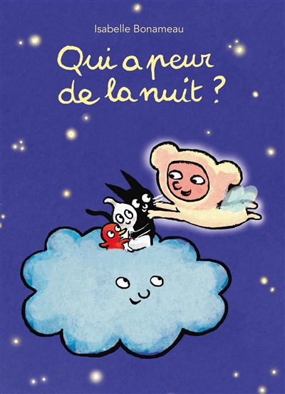 Qui a peur la nuit ?