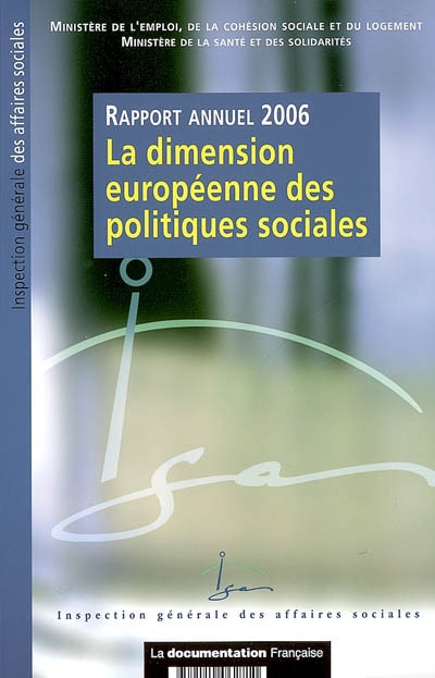 La dimension européenne des politiques sociales : rapport annuel 2006
