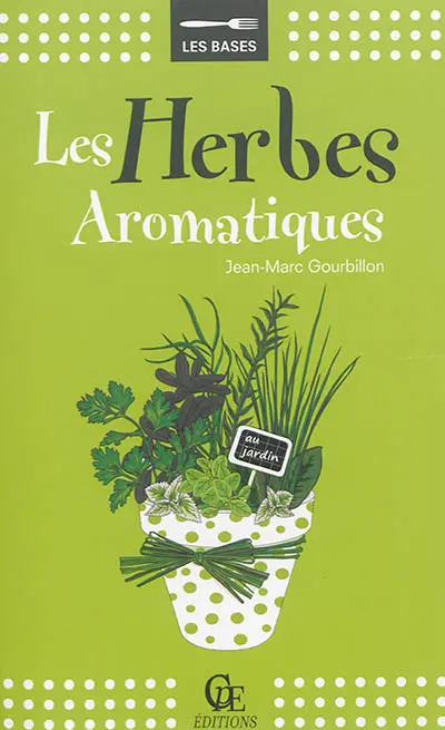 Les herbes aromatiques
