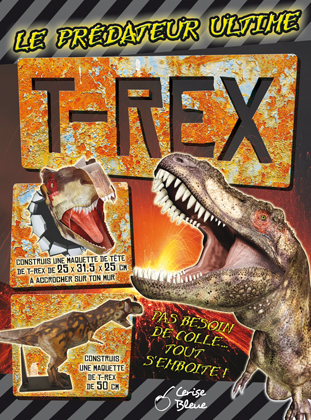 T.rex : le prédateur ultime