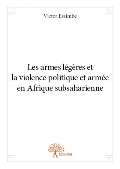Les armes légères et la...