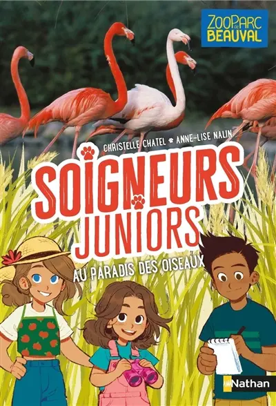 Soigneurs juniors. Vol. 12. Au paradis des oiseaux