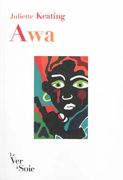 Awa : roman, texte intégral