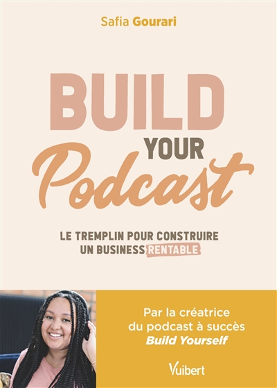 Build your podcast : le...
