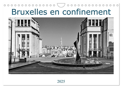 Bruxelles en confinement...