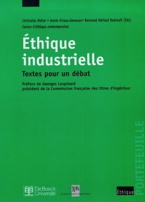Ethique industrielle : textes pour un débat