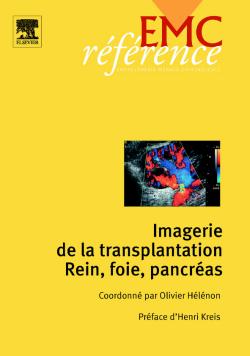 Imagerie de la transplantation : rein, foie, pancréas