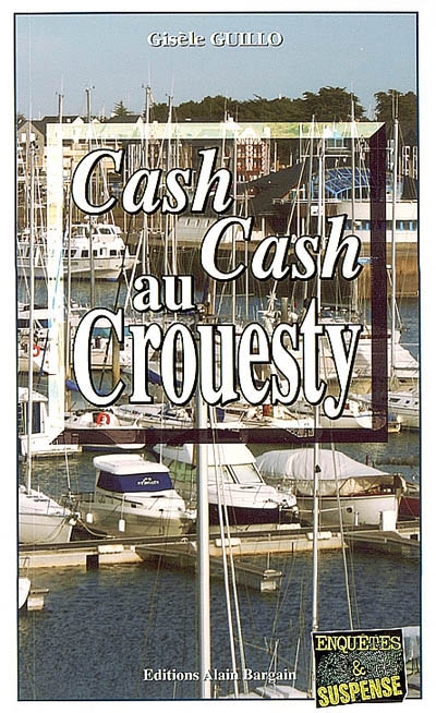 Cash-cash au Crouesty
