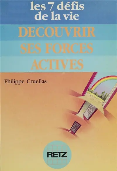 Découvrir ses forces actives