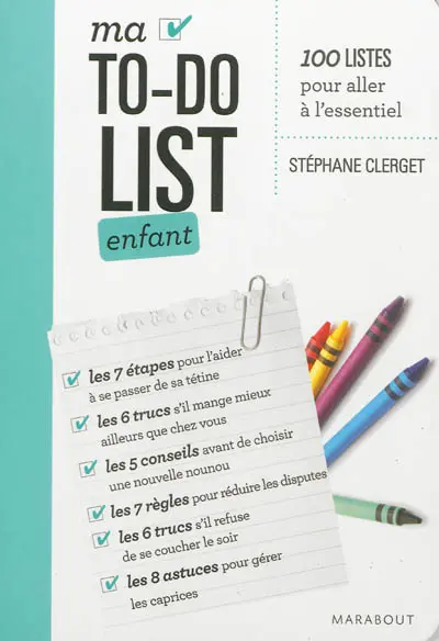 Ma to do list enfant : 100 listes pour aller à l'essentiel