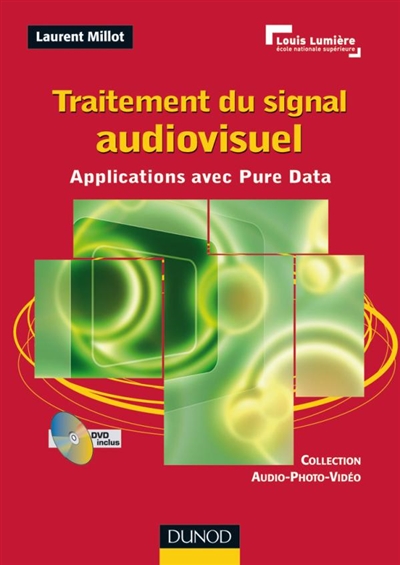 Traitement du signal audiovisuel : applications avec Pure Data