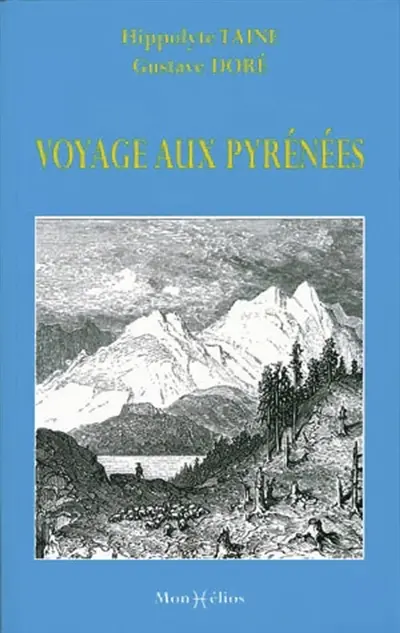 Voyage aux Pyrénées