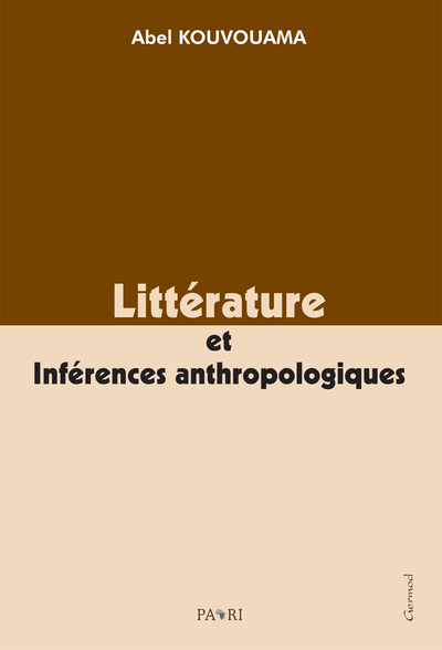 Littérature et inférences anthropologiques