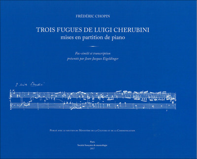 Trois fugues de Luigi Cherubini mises en partition de piano