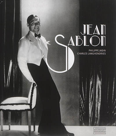 Le music-hall au XXe siècle avec Jean Sablon, premier chanteur moderne. Jean Sablon : the French crooner who charmed the world