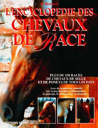 L'encyclopédie des chevaux de race
