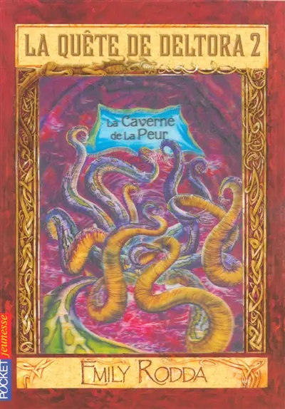 La quête de Deltora. Vol. 2-1. La caverne de la peur