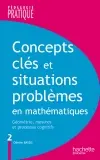 Concepts clés et situations-problèmes en mathématiques. Vol. 2. Géométrie, mesures et processus cognitifs