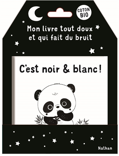 C'est noir & blanc ! : mon...