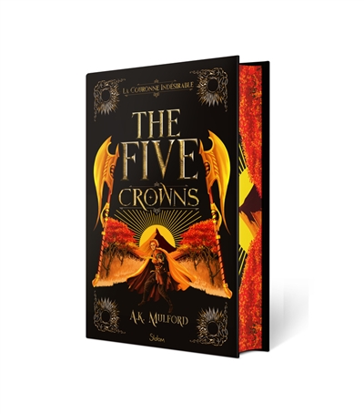 The five crowns. Vol. 3. La couronne indésirable