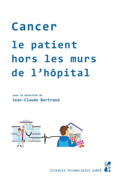 Cancer : le patient hors...