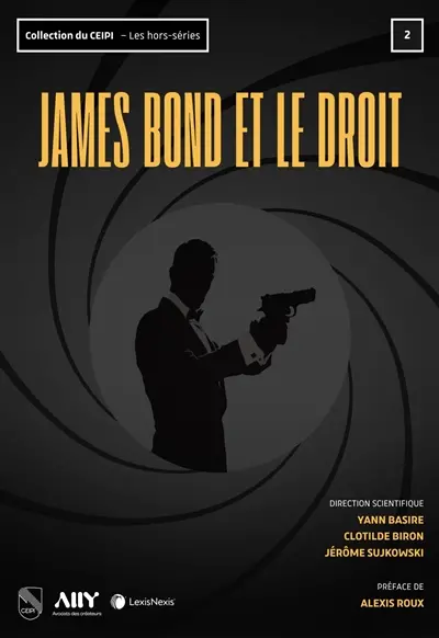 James Bond et le droit James Bond et le droit