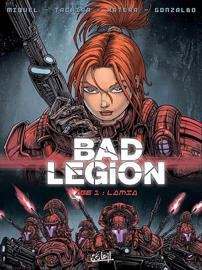 Bad Legion. Vol. 1. Age 1, Lamia