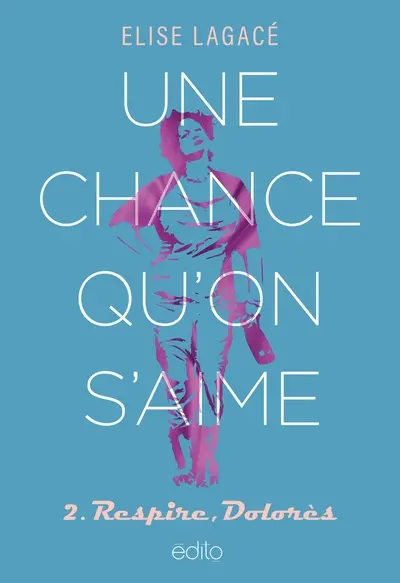 Respire, Dolorès 2