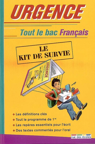 Urgence tout le bac français : le kit de survie