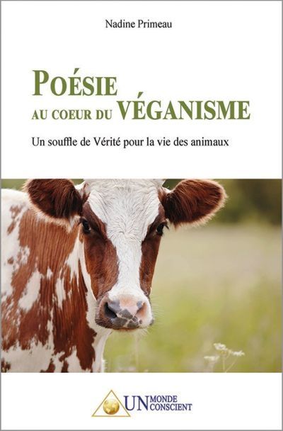 Poésie au coeur du véganisme : Un souffle de Vérité pour la vie des animaux