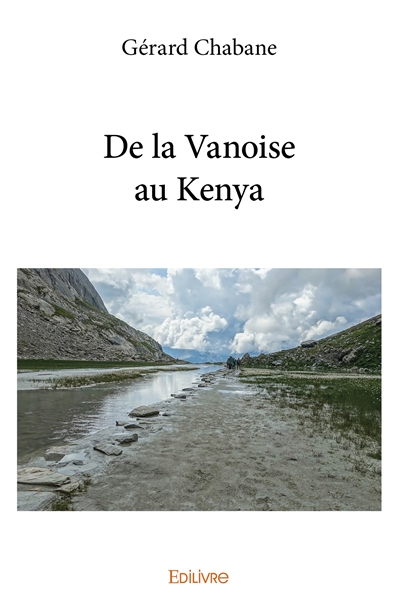 De la vanoise au kenya