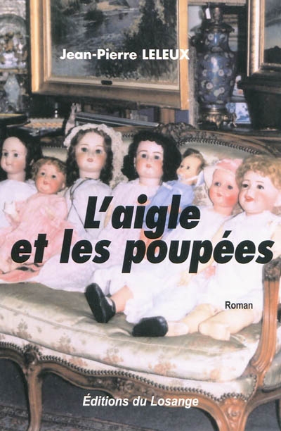 L'aigle et les poupées