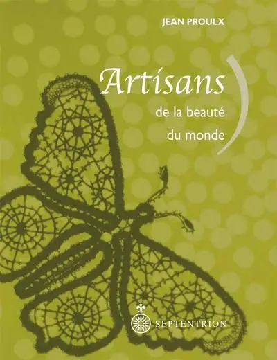 Artisans de la beauté du monde